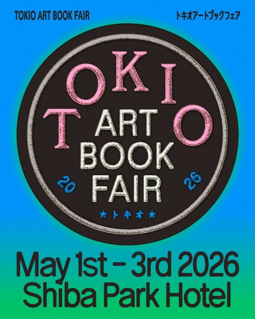 TOKIO ART BOOK FAIR 2026
