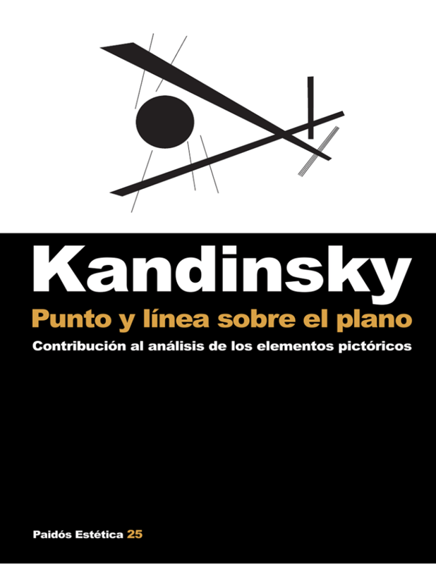 Portada del libro Kandinsky. Punto y línea sobre el plano