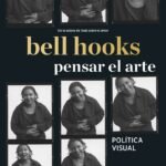 bell hooks - pensar el arte